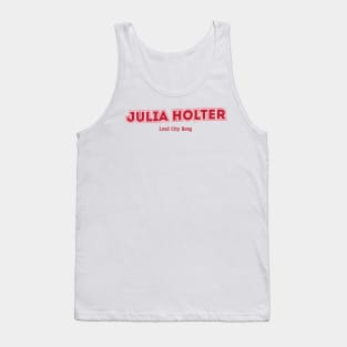 Julia Holter, Loud City Song Tank Top